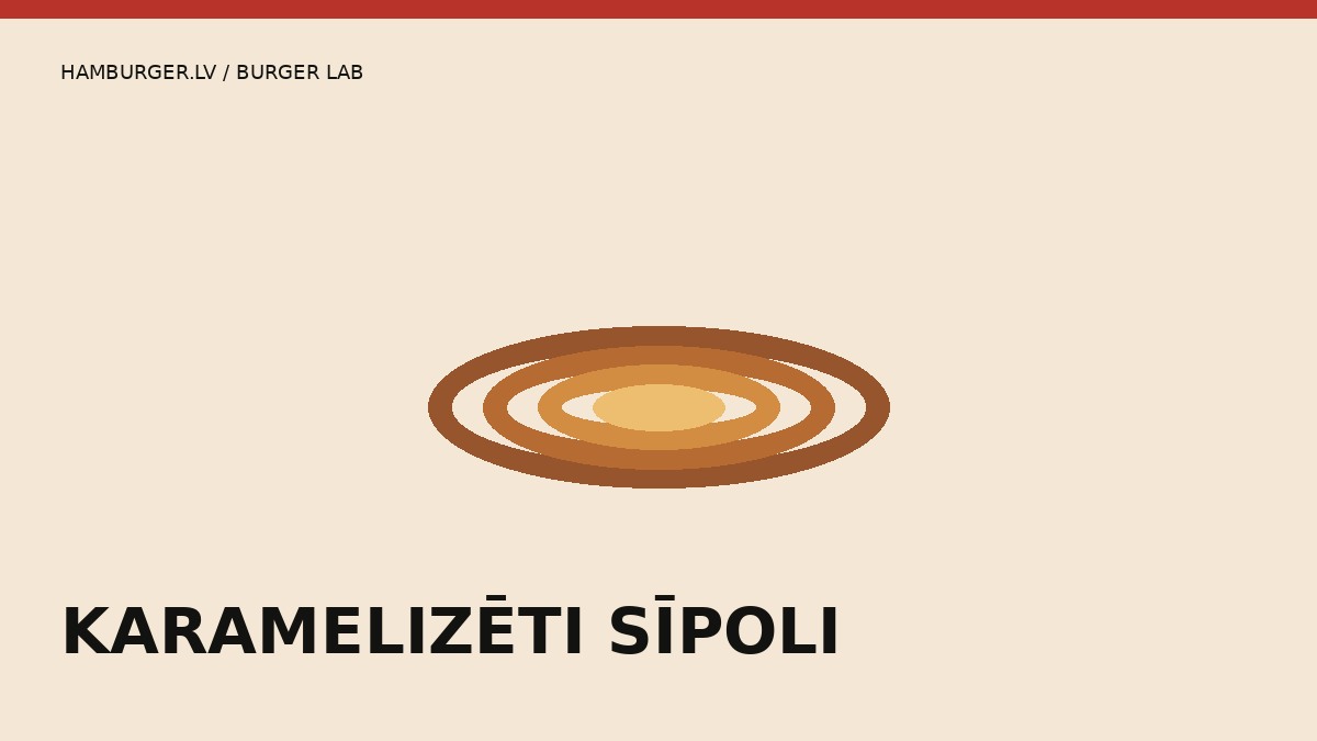Karamelizēti sīpoli burgeram — Hamburger.lv ilustrācija